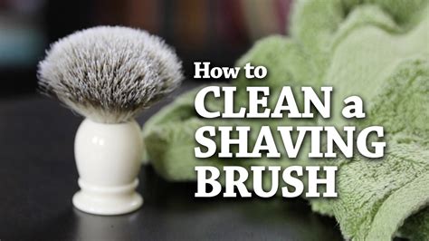 The art of shaving: Cleaning Your Shaving Brush
