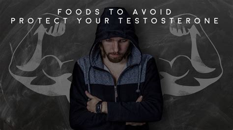 Foods to Avoid for Testosterone - Protect Your Testosterone