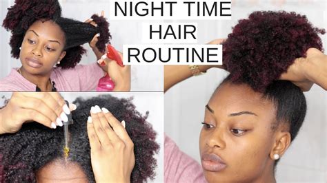 Night Time Hair Routine + No Breakage Overnight | Long Healthy Natural ...