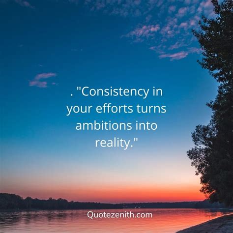 50+ Powerful Consistency Quotes To Fuel Your Daily Dedication