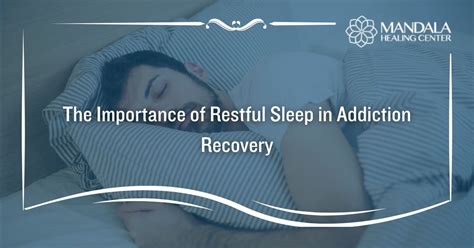 The Importance of Sleep in Addiction Recovery