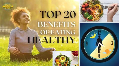 Top 20 Benefits of Eating Healthy - Crazy Masala Food