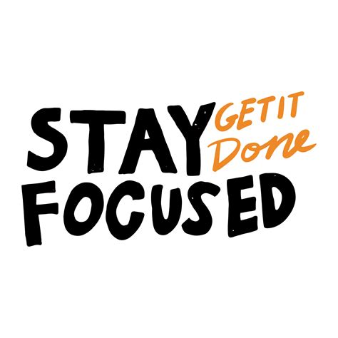 Stay Focused Images