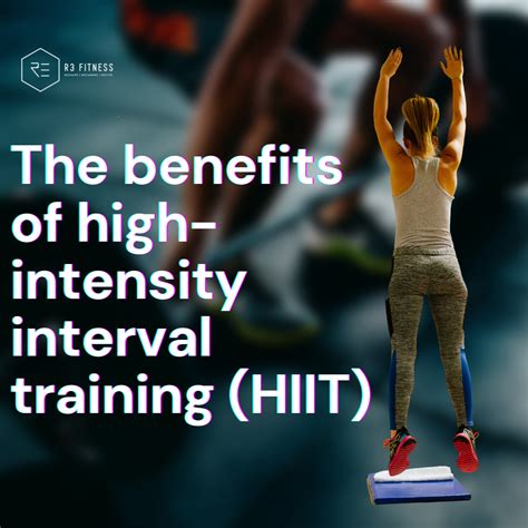 Benefits of HIIT - R3 Fitness