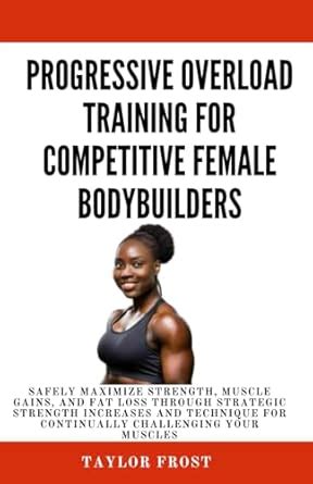 Maximize strength gains: best progressive overload strategy for peak performance?