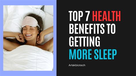 Top 7 Health Benefits to Getting More Sleep