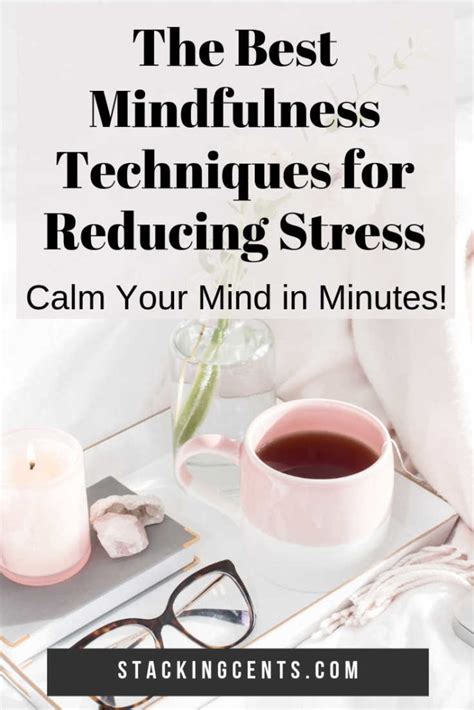 Mindfulness Based Stress Reduction Techniques That Work - Stacking Cents