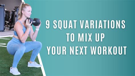 9 Squat Variations to Mix Up Your Next Workout
