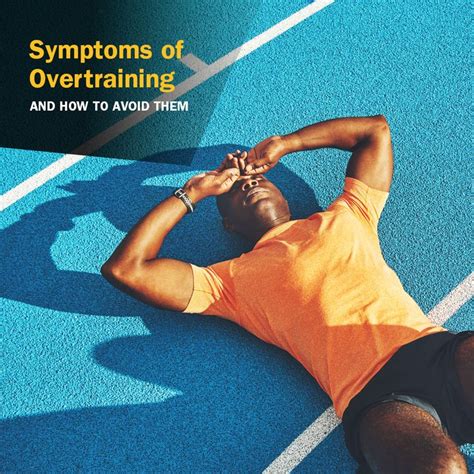 Avoid Overtraining: Recognize the Symptoms