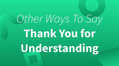Thank You For Understanding: 7 Synonyms To Use for Work