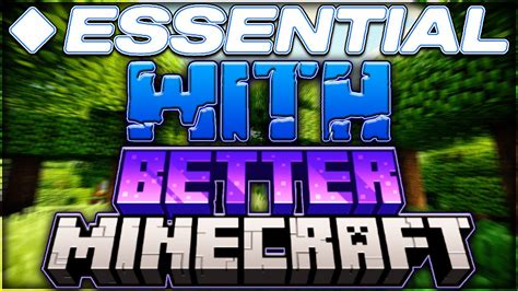 How To Use The Essential Mod With BETTER MINECRAFT! (Minecraft Essential Tutorial) - YouTube