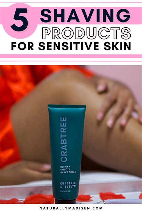 5 Shaving Products You Need for Smooth Skin - Naturally Madisen