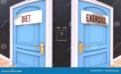 Diet or Exercise - Two Options and a Choice and Dilemma Stock Illustration - Illustration of ...
