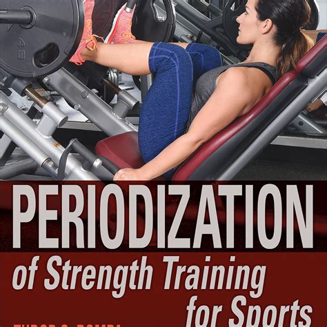 Periodization of strength training for sports – Human Kinetics