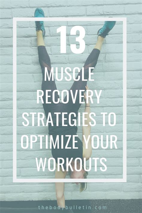 Best Post Workout Recovery | 13 Strategies | The Body Bulletin | Recovery workout, Post workout ...