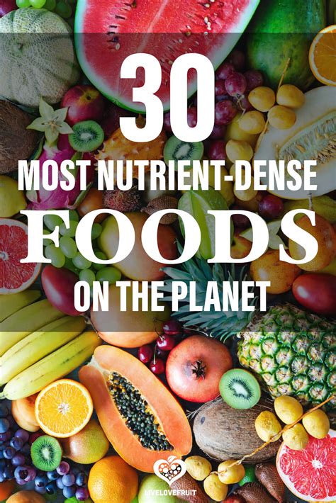 30 Most Nutrient-Dense Foods On The Planet - Live Love Fruit