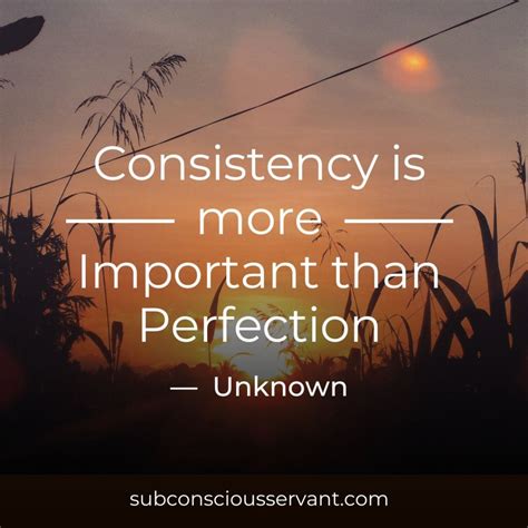 91 Quotes On The Importance Of Consistency In Relationships ...