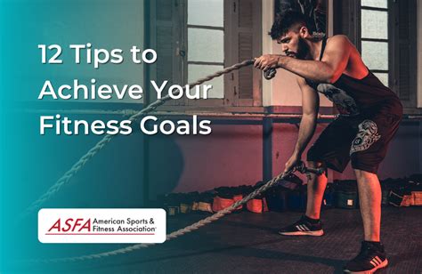12 Tips to Achieve Your Fitness Goals - ASFA
