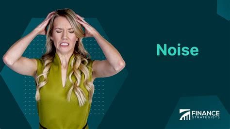 Noise | Definition, Sources, Effects, and Reduction Strategies