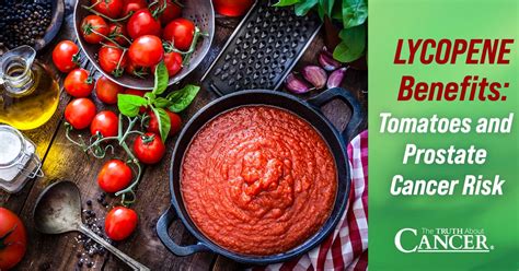 Lycopene Benefits: Tomatoes and Prostate Cancer Risk
