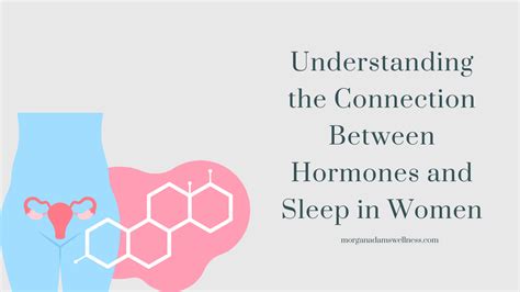 Understanding the Connection Between Hormones and Sleep in Women