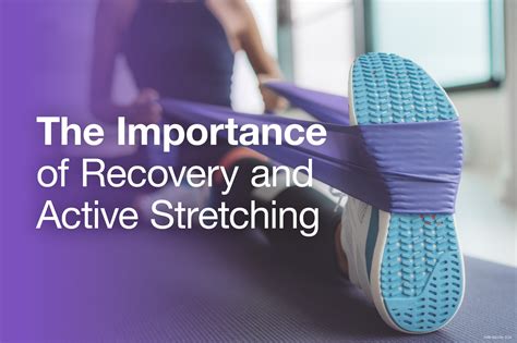 The Importance of Recovery and Active Stretching | Northwestern ...