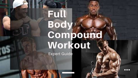 Full Body Compound Workout [Expert Guide]