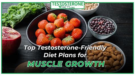 Top Testosterone-Friendly Diet Plans for Muscle Growth