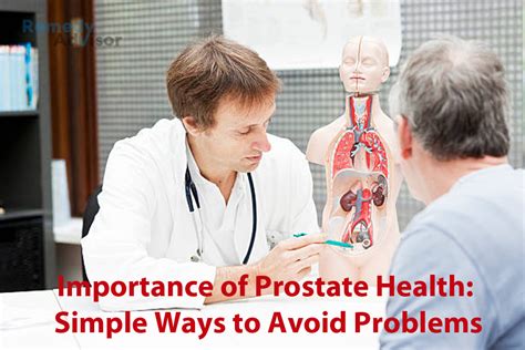 The Importance of Prostate Health: Simple Ways to Avoid Problems – Remedy Advisor