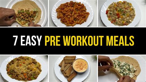 7 Easy &amp; Tasty Pre Workout meal options for a week 🇮🇳 - YouTube