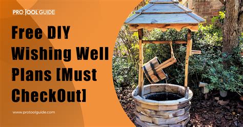 9 Free DIY Wishing Well Plans [Must CheckOut]