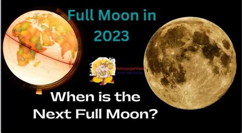 Full Moon 2023 - What is the Next Full Moon Day in 2023?