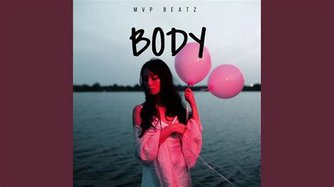 Body - YouTube