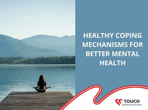Healthy Coping Mechanisms for Better Mental Health | TOUCH Community ...
