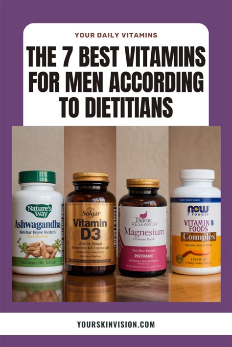 The 7 Best Vitamins for Men According to Dietitians - YourSkinVision