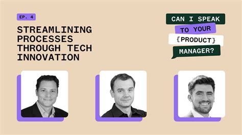 Streamlining processes through tech-driven innovation
