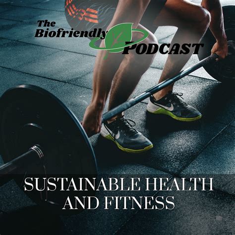 Sustainable Health and Fitness