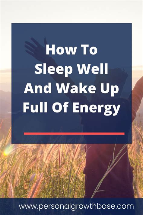How to sleep well and wake up full of energy – Artofit