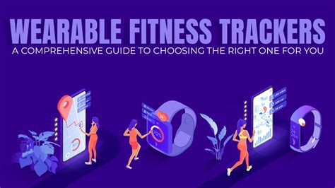 Wearable Fitness Trackers: A Comprehensive Guide to Choosing the Right ...