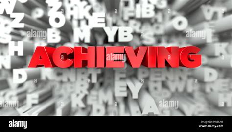ACHIEVING - Red text on typography background - 3D rendered royalty ...