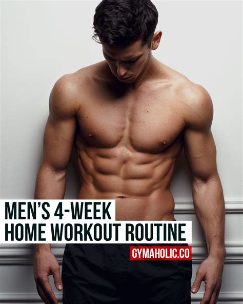 Men's 4-Week Home Workout Routine To Get Strong And Lean | Workout ...
