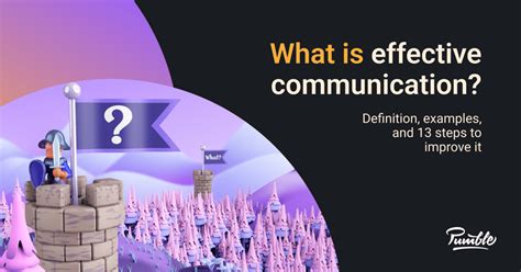 Effective Communication: Definition, Examples, and Tips