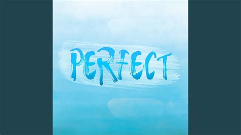 Perfect