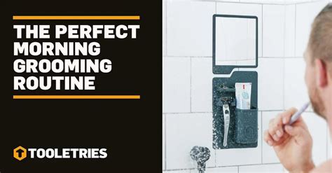 THE PERFECT MORNING GROOMING ROUTINE — MEN’S GROOMING GUIDE | by Josh ...