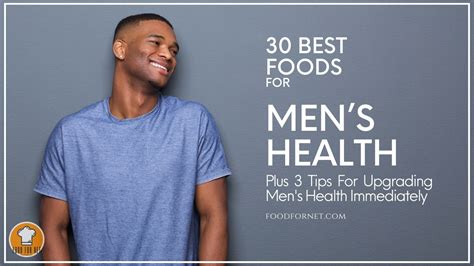 30 Best Foods For Men’s Health, Plus 3 Tips For Upgrading Men’s Health ...