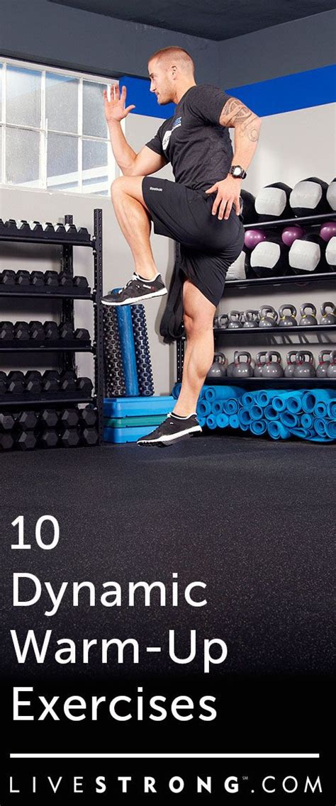 10 Dynamic Warm-Up Exercises | Dynamic warm up, Workout warm up, Gym warm up