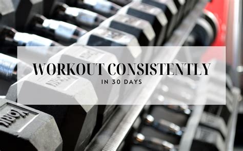 How to Build a Consistent Workout Routine in 30 Days