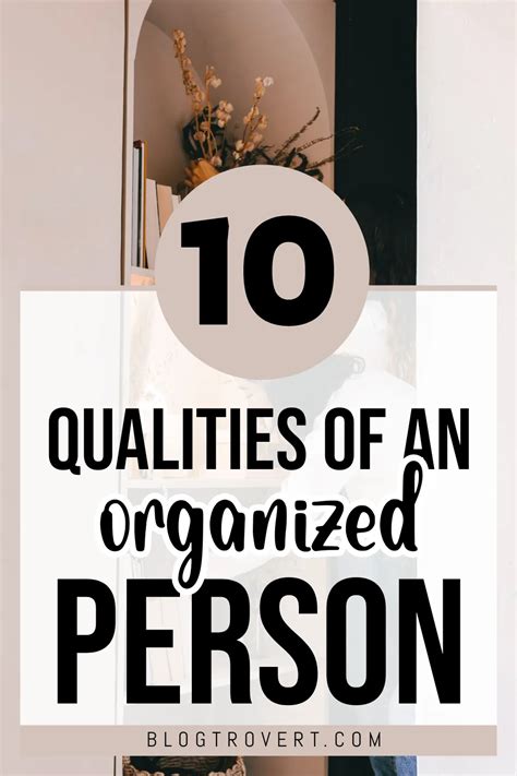 10 Importance Of Being Organized - Characteristics Of An Organized Person