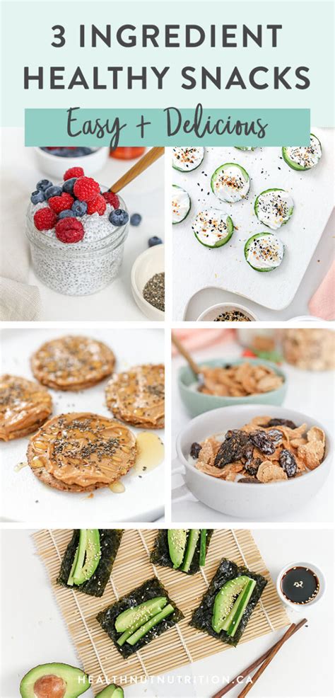 3 Ingredient Healthy Snacks - Healthnut Nutrition